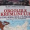 ORGOLIILE KREMLINULUI