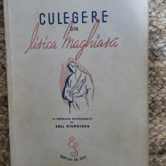CULEGERE DIN LIRICA MAGHIARA-EMIL GIURGIUCA , 1947 , DEDICATIE