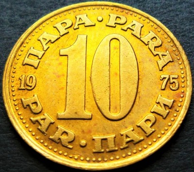 Moneda 10 PARA - RSF YUGOSLAVIA, anul 1975 * cod 2059 foto