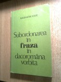 Subordonarea in fraza in dacoromana vorbita - Magdalena Vulpe (1980)