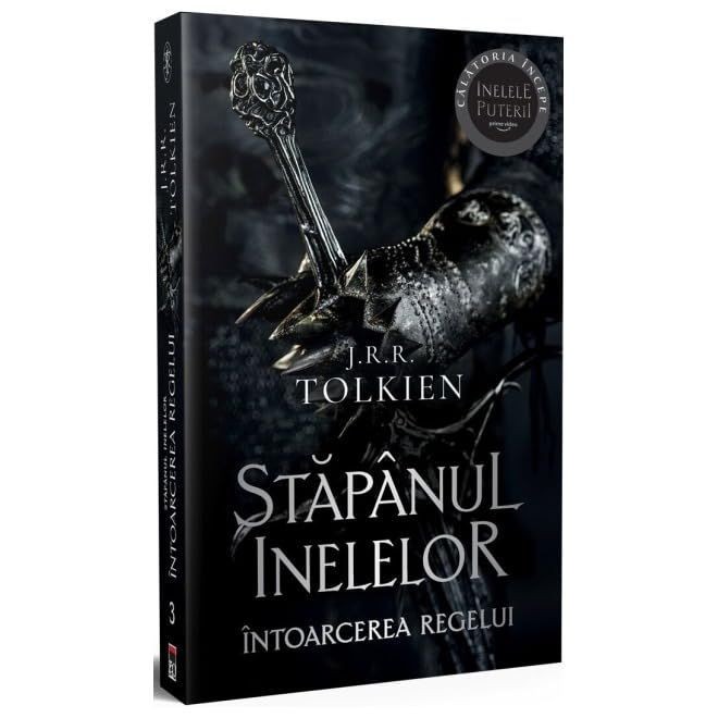 Intoarcerea Regelui. Stapanul Inelelor, Vol. 3
