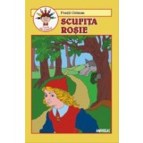 Scufita Rosie - Fratii Grimm - Editura Andreas