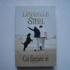 Cu fiecare zi - Danielle Steel