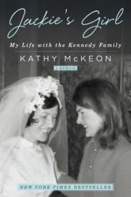 Jackie&amp;#039;s Girl: My Life with the Kennedy Family foto