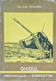 Ghidul mecanicului-conductor Ilie Stoleru/ 1973