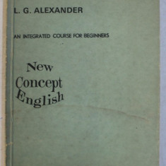 FIRST THINGS FIRST - STUDENTS ' BOOK - AN INTEGRATED COURSE FOR BEGINNERS by L . G. ALEXANDER , 1975