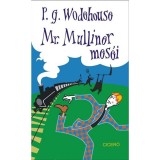 Mr. Mulliner mes&eacute;i - Pelham Grenville Wodehouse