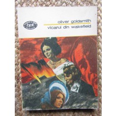 Oliver Goldsmith - Vicarul din Wakefield