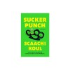 Sucker Punch: Essays
