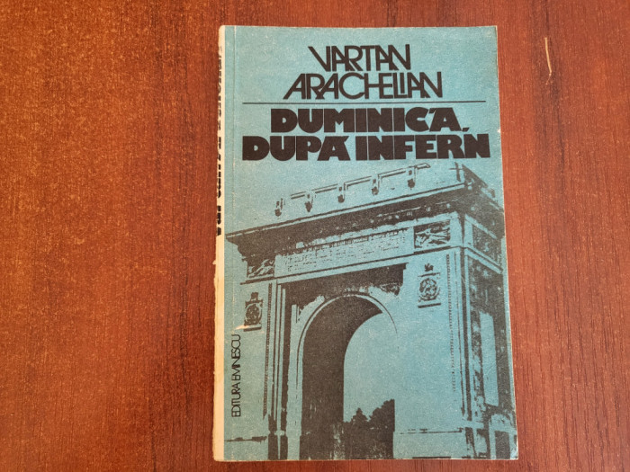 Duminica dupa infern de Vartan Arachelian