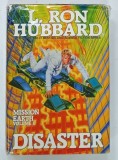 DISASTER , MISSION EARTH , VOLUME 8 by L. RON HUBBARD , 1987