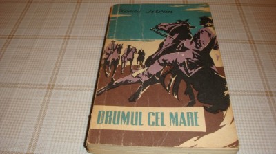 Kotda Istvan - Drumul cel mare - 1958 foto