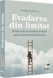 Evadarea din limitat - Dorel Dumitru Chiritescu - Universul Juridic