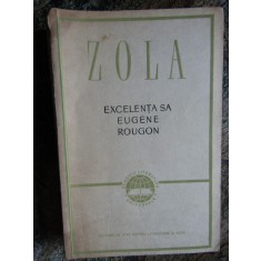 Emile Zola - Excelenta sa Eugene Rougon