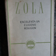 Emile Zola - Excelenta sa Eugene Rougon