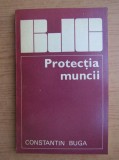 Constantin Buga - Protectia muncii