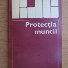 Constantin Buga - Protectia muncii