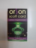 UMBRA HEGEMONULUI de ORSON SCOTT CARD 2007
