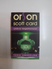 UMBRA HEGEMONULUI de ORSON SCOTT CARD 2007