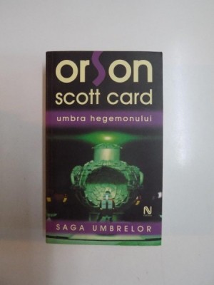 UMBRA HEGEMONULUI de ORSON SCOTT CARD 2007 foto