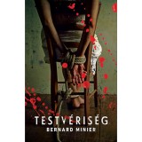 Testv&eacute;ris&eacute;g - Bernard Minier
