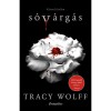S&oacute;v&aacute;rg&aacute;s - Tracy Wolff