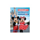 Birnbaum's 2025 Walt Disney World: The Official Vacation Guide