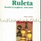 Ruleta. Romani Si Maghiari, 1990-2000 - Gabriel Andreescu