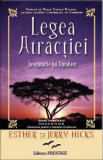 Legea atractiei - Esther Hicks, Jerry Hicks
