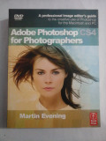 Adobe Photoshpo CS4 for Photographers (DVD included) - Martin Evening