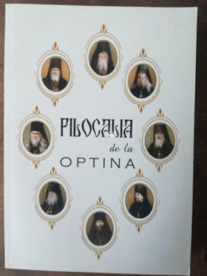 Filocalia de la Optina- Parintele Galaction foto