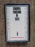 Gandirea Feniciana in Texte - Constantin Daniel, 1979 - Filosofie, Editura Stiintifica si Enciclopedica