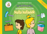 Nulla hullad&eacute;k - Sz&oacute;KiMond&oacute; &Ouml;komes&eacute;k - Miller-Ferjentsik Viola