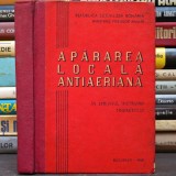 Manual de Apărare - Apărarea Locală Antiaeriană - RSR, Ministerul Forțelor Armate - &icirc;n Sprijinul Instruirii Tineretului, 1968