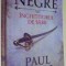 FRACURILE NEGRE, INGHITITORUL DE SABII de PAUL FEVAL, VOL VI , 2016