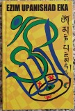 Ezim Upanishad Eka
