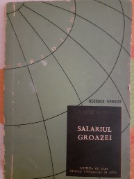 Salariul Groazei - Georges Arnaud foto