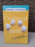 Creierul si inteligenta emotionala. Noi perspective - Daniel Goleman