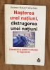 Andrew Baruch Wachtel - Nasterea unei natiuni, distrugerea unei natiuni