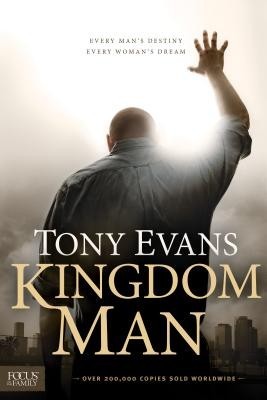 Kingdom Man: Every Man&#039;s Destiny, Every Woman&#039;s Dream