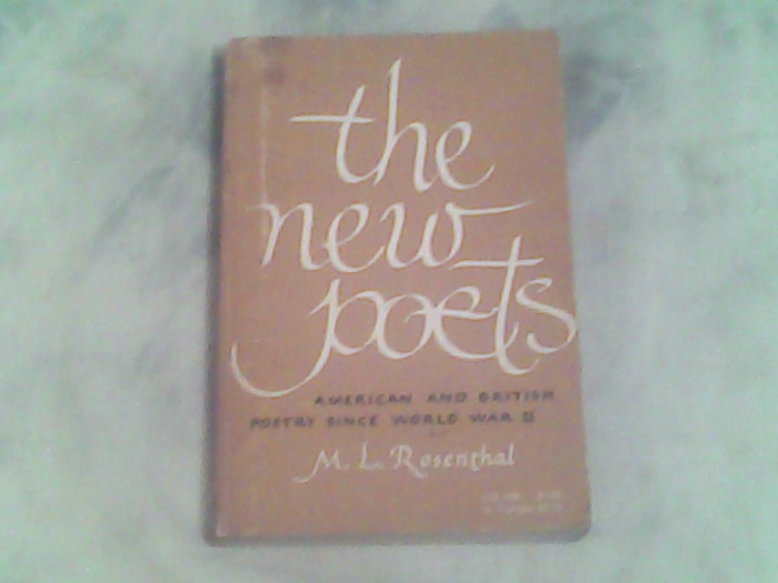 The new poets-american and british since world war II-M.L.Rosenthal