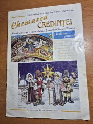 revista chemarea credintei - noiembrie - decembrie 1998 - calendar pe anul 1999 ,colinde foto