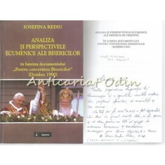Analiza Si Perspectivele Ecumenice Ale Bisericilor Crestine - Iosefina Rediu