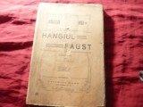 Ivan Turgenieff - Hangiul Faust - Ed.Libraria Noua ,trad. Paul Ionescu 131 pag