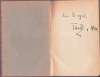 1493SPN Octavian Goga, dedicație semnată olograf către Virgil Popescu-R&acirc;mniceanu, 1930, pe cartea proprie Precursori, ediția I, 1930