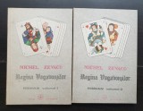 Regina Vagabonzilor - Michel Zevaco (2 vol.)