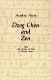 Dzog Chen and Zen