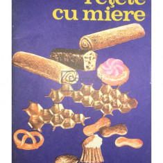 A. Deleanu - Rețete cu miere (editia 1974)