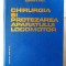 CHIRURGIA SI PROTEZAREA APARATULUI LOCOMOTOR, Clement Baciu, 1986