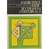 Exercitiul fizic si coloana vertebrala - 1978 - Stefan A. Birtolon (XD122)
